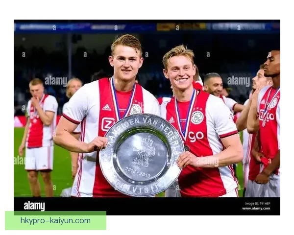 德里赫特对抗能力持续增强，近期表现备受关注